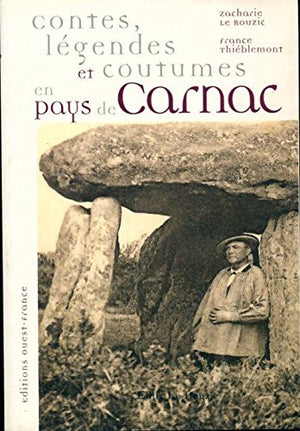 Contes, légendes et coutumes en Pays de Carnac