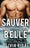 Sauver Belle