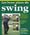 Les bons plans du swing