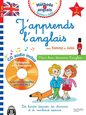 J'apprends l'anglais avec Tommy et Julie dès 7 ans