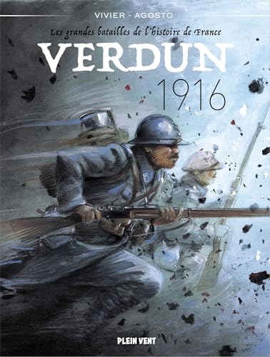 Verdun - 1916: Les grandes batailles de l'histoire de France 3
