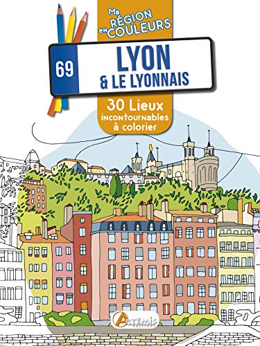 Lyon & Le Lyonnais