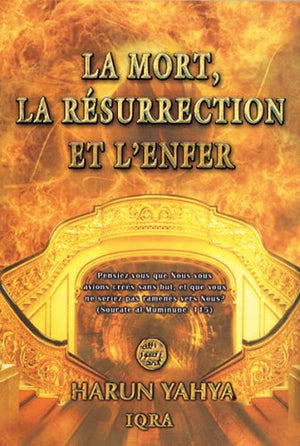 La Mort, la Résurrection et l'Enfer