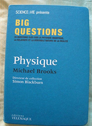 Big Questions - Physique