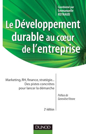 Le développement durable au coeur de l'entreprise