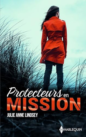 Protecteurs en mission - Intégrale