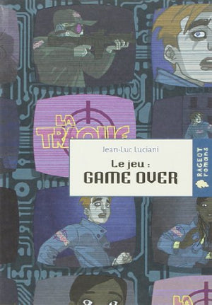 Le jeu : Game Over