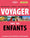 Voyager avec ses enfants