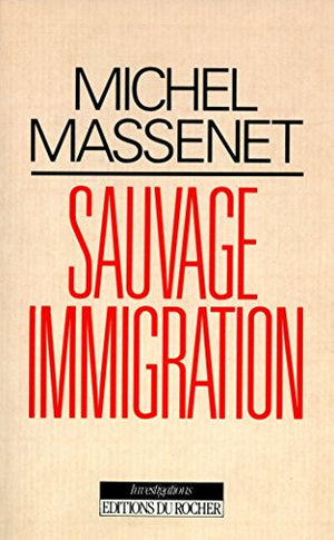 Sauvage immigration