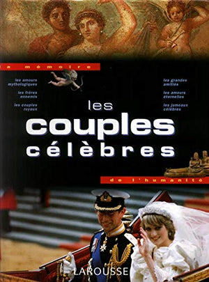 Les couples célèbres