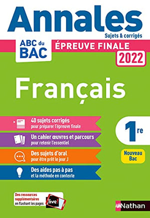 Annales ABC du BAC 2022 - Français 1re - Sujets et corrigés