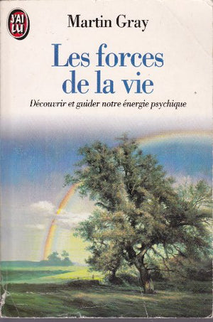 Les forces de la vie