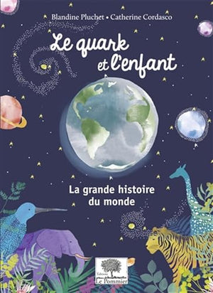 Le quark et l'enfant