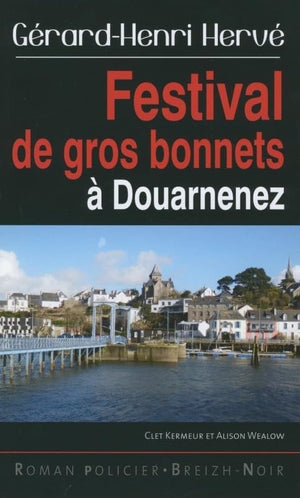 Festival de gros bonnets à Douarnenez