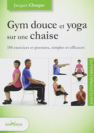 Gym douce et yoga sur une chaise