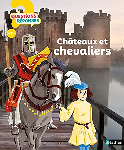 Châteaux et chevaliers - Questions/Réponses - doc dès 7 ans