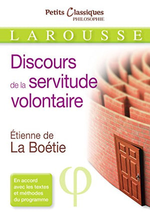 Le discours de la servitude volontaire