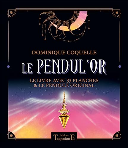 Le pendul'or