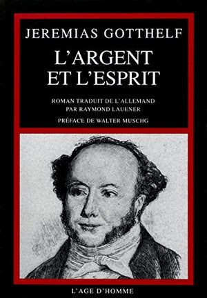 L'argent et l'esprit, ou, La réconciliation