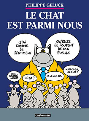 Le chat est parmi nous