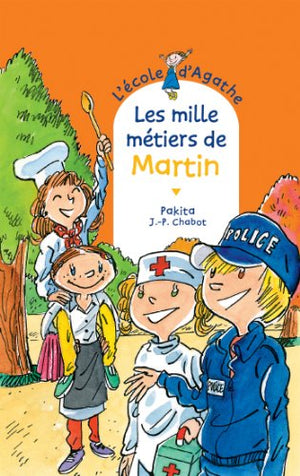 Les mille métiers de Martin