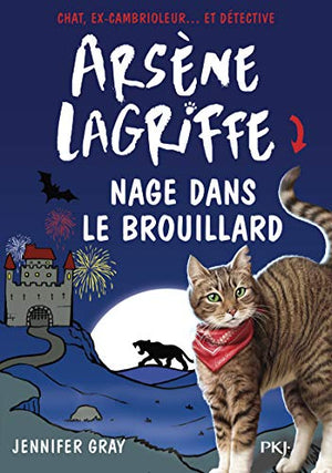 Arsène Lagriffe nage dans le brouillard