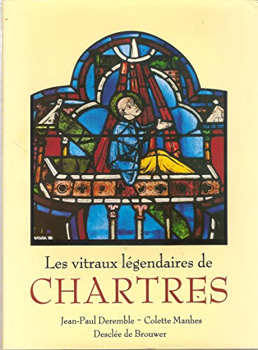 Vitraux légendaires de Chartres