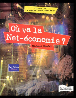 Où va la Net-économie ?