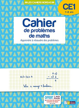 Cahier de problèmes de maths CE1 7-8 ans