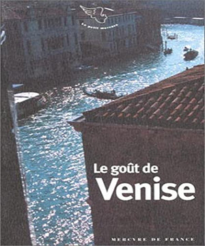 Le goût de Venise