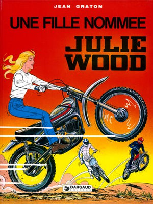 Julie Wood : Une Fille nommée Julie