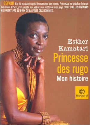 Princesse des rugo. Mon histoire