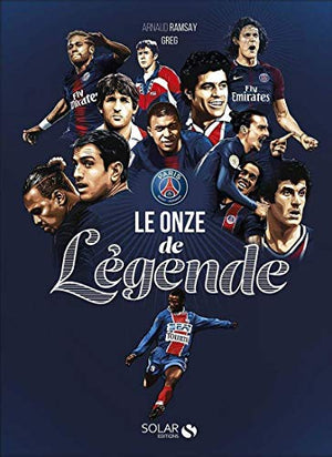 PSG, le onze de légende