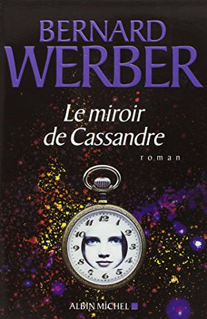 Le Miroir de Cassandre