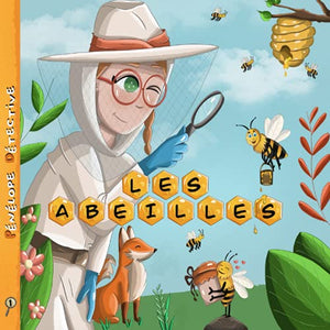 Pénélope Détective: Les abeilles