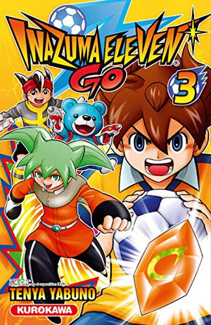 Inazuma Eleven Go ! - tome 03