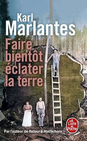 Faire bientôt éclater la terre