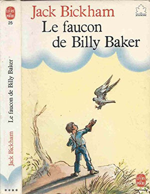 Le faucon de Billy Baker