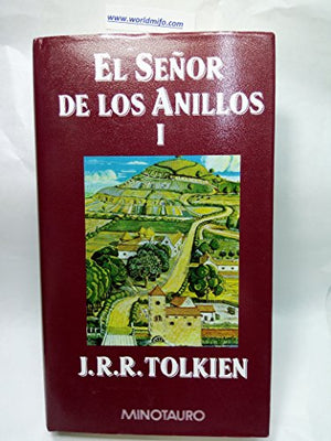 La Comunidad del Anillo (El Señor de los Anillos, Vol. 1)