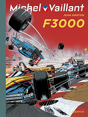 Michel Vaillant - Tome 52 - F 3000