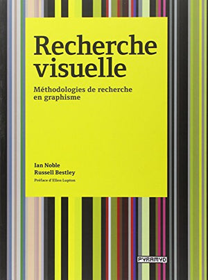 Recherche visuelle. Méthodologies de recherche en