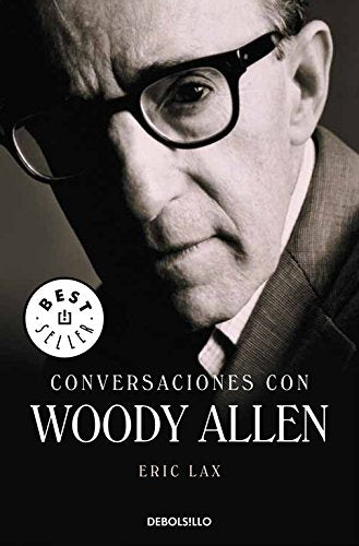 Conversaciones con Woody Allen (Best Seller)