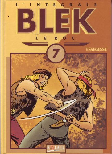 BLEK LE ROC TOME 7