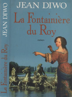 La Fontainière du Roy