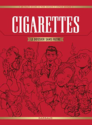 Cigarettes, le dossier sans filtre