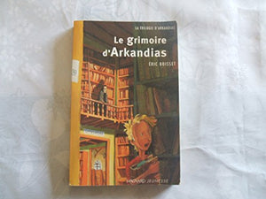 Le grimoire d'Arkandias