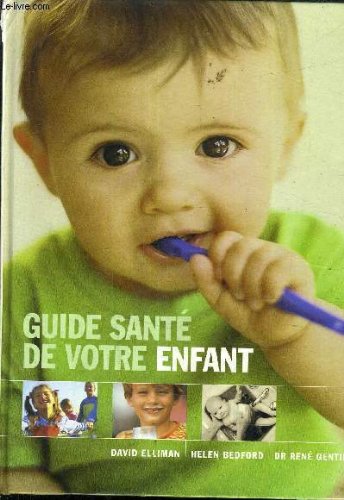 Guide santé de votre enfant