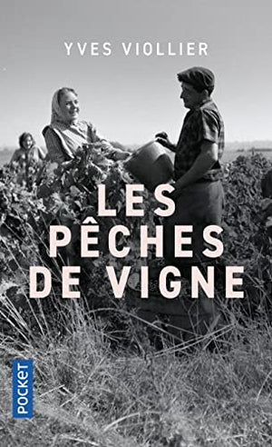 Les pêches de vigne