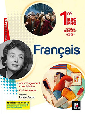 Français 1re Bac Pro Passerelles