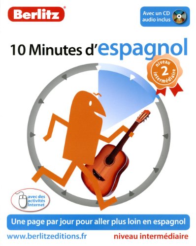 Espagnol (d'), 10 minutes - Niveau 2 intermédiaire